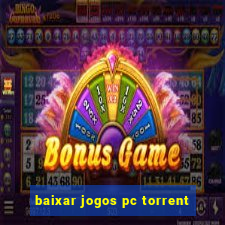 baixar jogos pc torrent